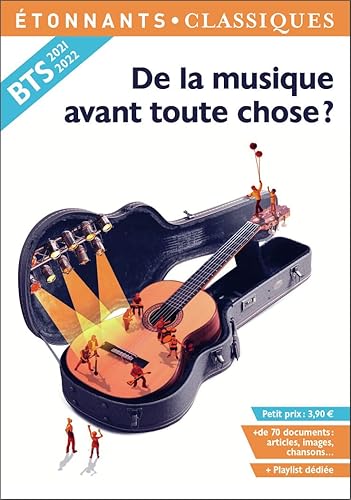 De la musique avant toute chose ?