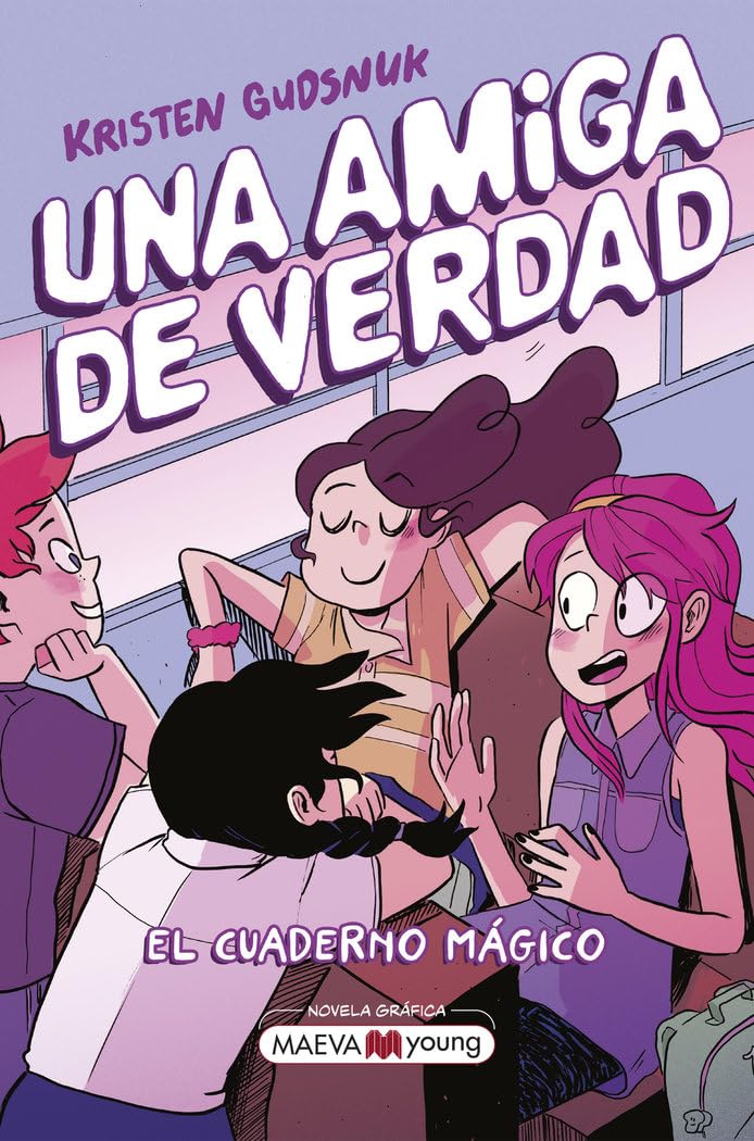 Una Amiga de Verdad: El cuaderno mágico (Novela gráfica)
