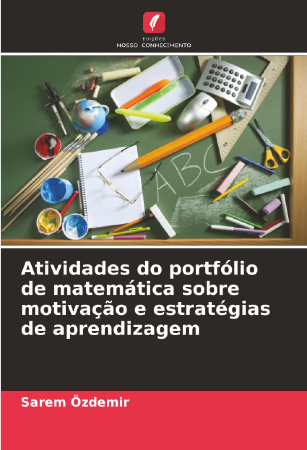 Atividades do portfólio de matemática sobre motivação e estratégias de aprendizagem