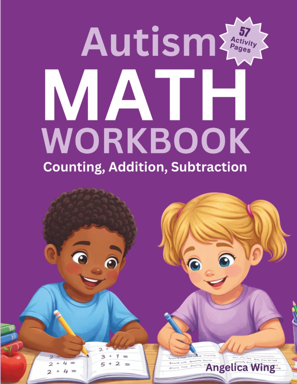 Autism Math Workbook: Counting, Addition, Subtraction (Autism Educational Workbooks)