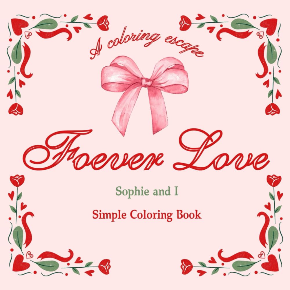 Forever Love: A Coloring Escape (Escapes)