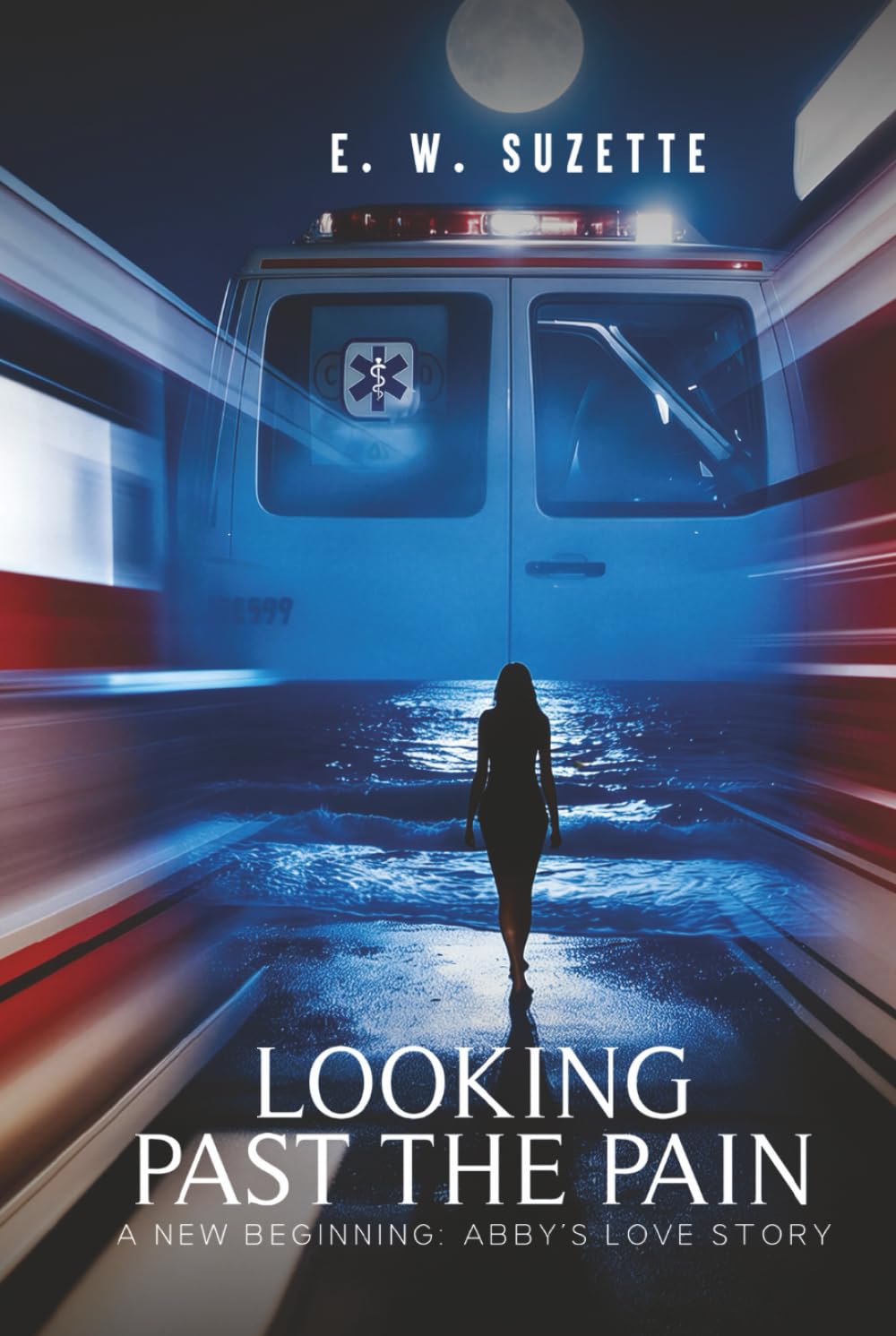 LOOKING PAST THE PAIN: A NEW BEGINNING ABBY’S LOVE STORY!