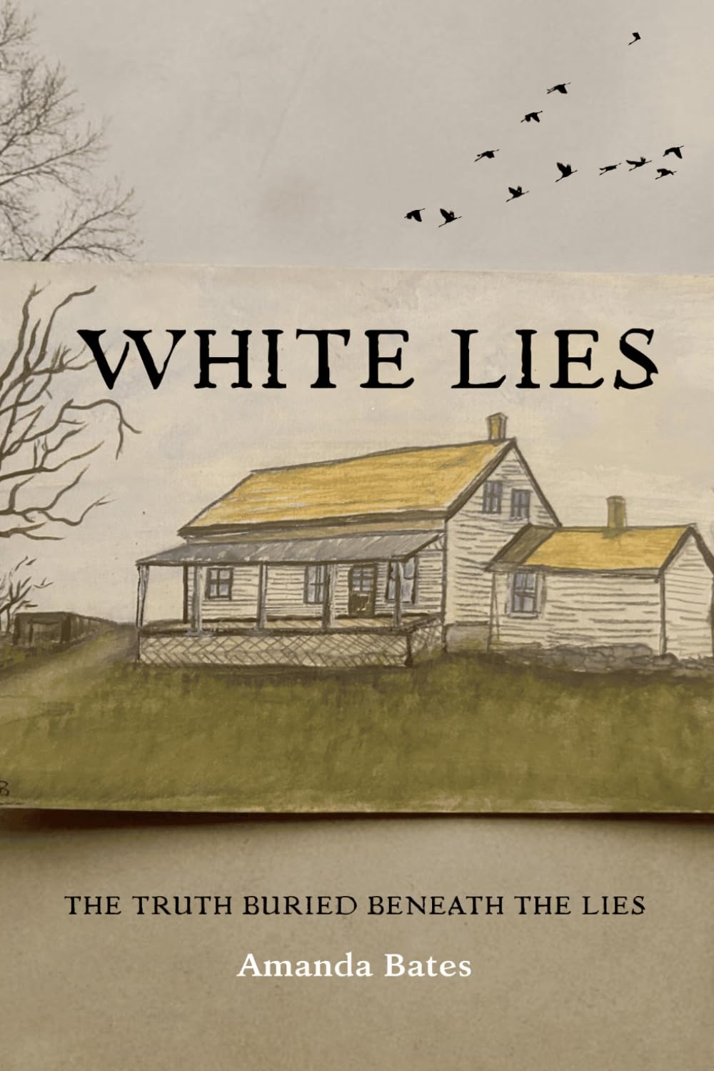 White Lies: The truth buried beneath the lies