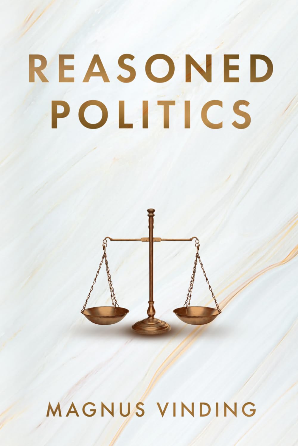 Reasoned Politics (Reason and Compassion)