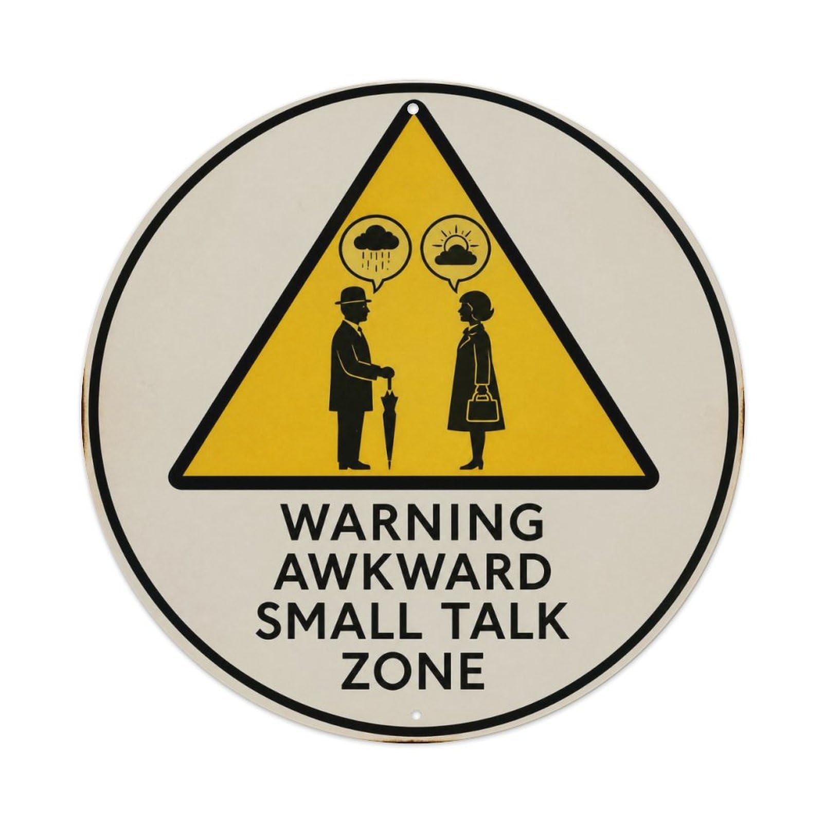 Olyhtr 8X8inch Classic Style British Retro Warning Awkward Humor Nostalgic Type Metal Tin Sign