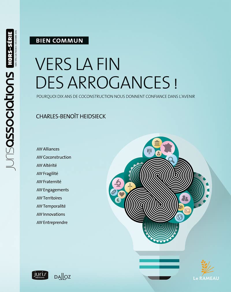Vers la fin des arrogances ! - Bien commun