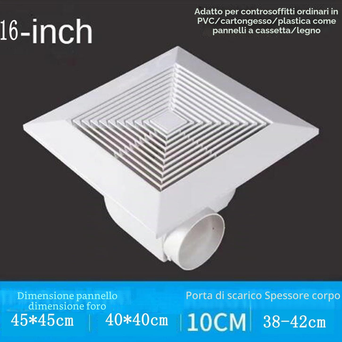 Estrattore Aria Soffitto,Ventola Aspirazione con Valvola di Ritegno,Aspiratore Bagno,Pannello Ignifugo in ABS,per Cucina,Garage, Soffitta,Impermeabile,16 inch