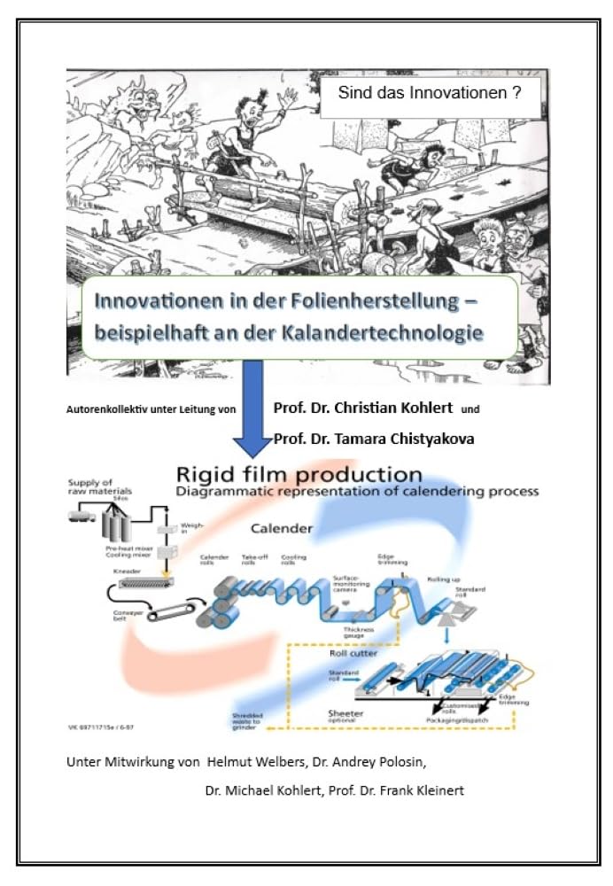 Innovationen in der Folienherstellung : Beispielhaft an der Kalandertechnologie