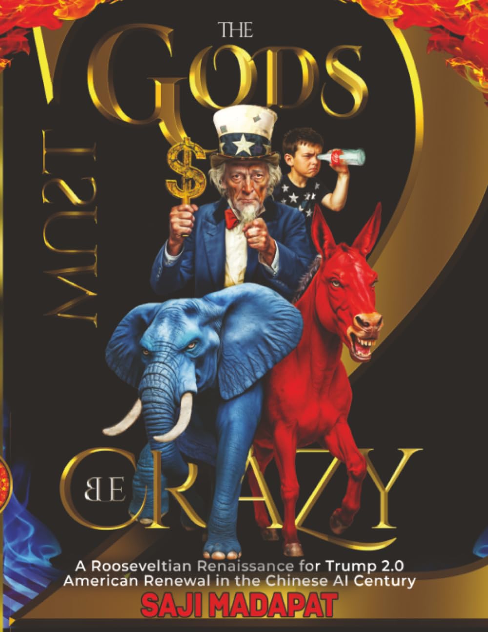 The Gods Must Be Crazy II: A Rooseveltian Renaissance for Trump 2.0 American Renewal in the Chinese AI Century (B&W)