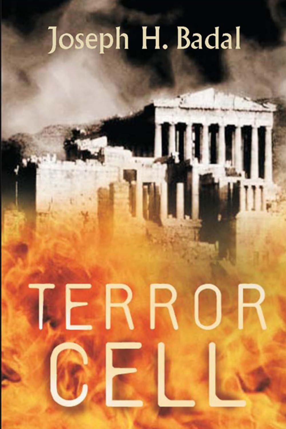 TERROR CELL (The Danforth Saga)
