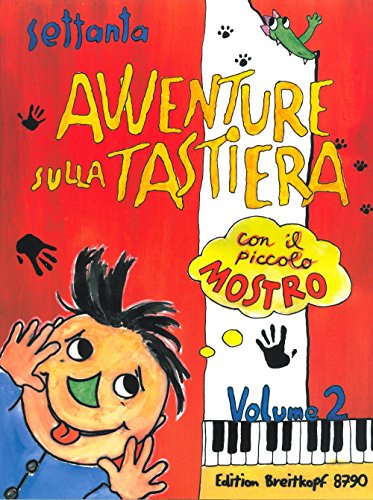 70 Avventure sulla Tastiera con il piccolo Mostro