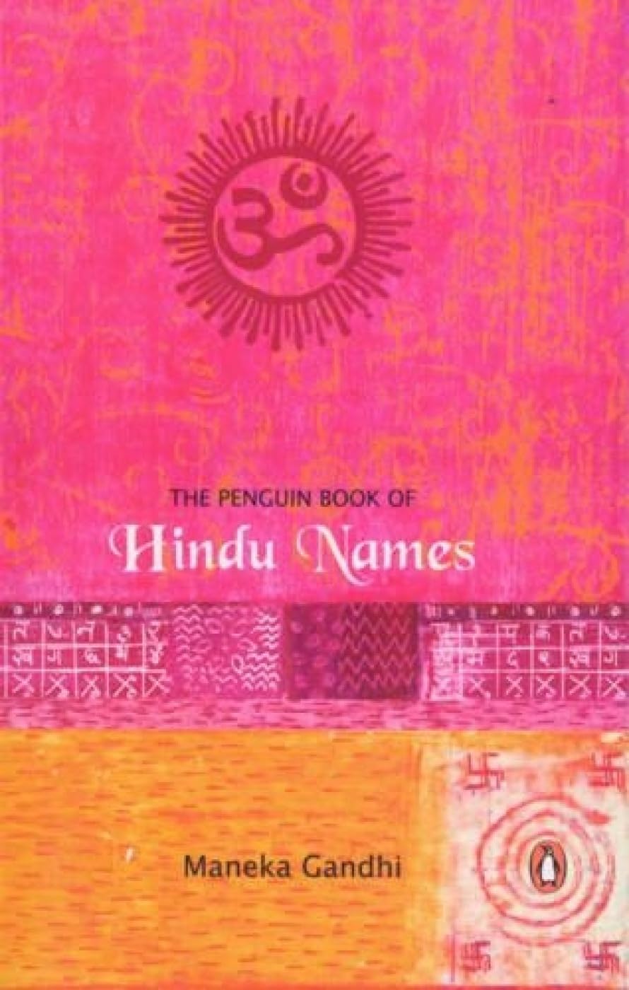 Penguin Book of Hindu Names: Maneka Gandhi: 9780140128413: Amazon.com ...