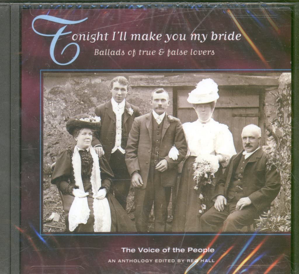 Tonight I'll Make You My Bride (The Voice Of The People: Vol.6)