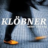  Weiter und weg