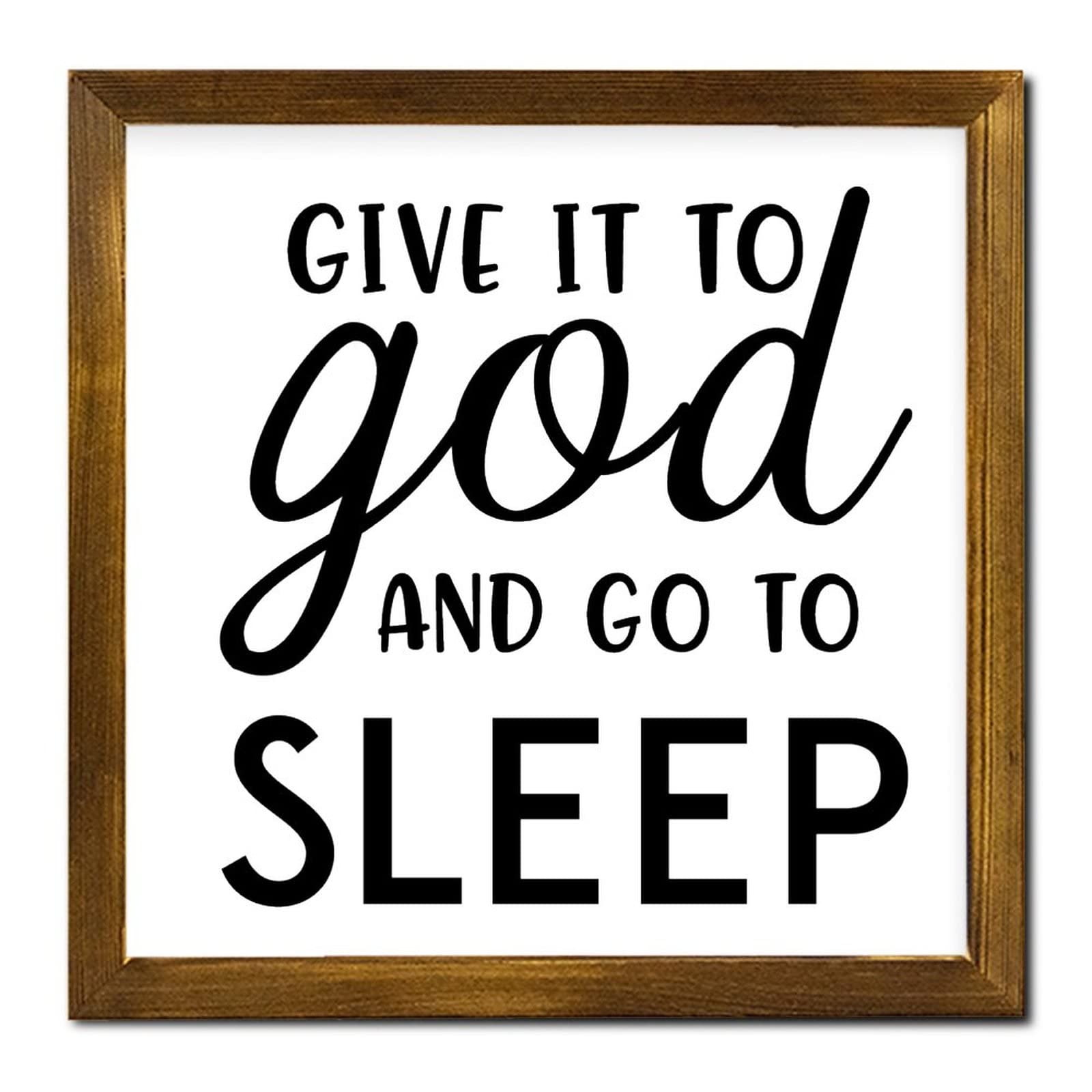 Yivxa Men's Tin-1452 8X8 Inch Retro Wood Framed Sign Give It To God And Go To Sleep Sign Positive Inspirational Quote Rustic Wood Framed Hanging Art Home Sign To Wo