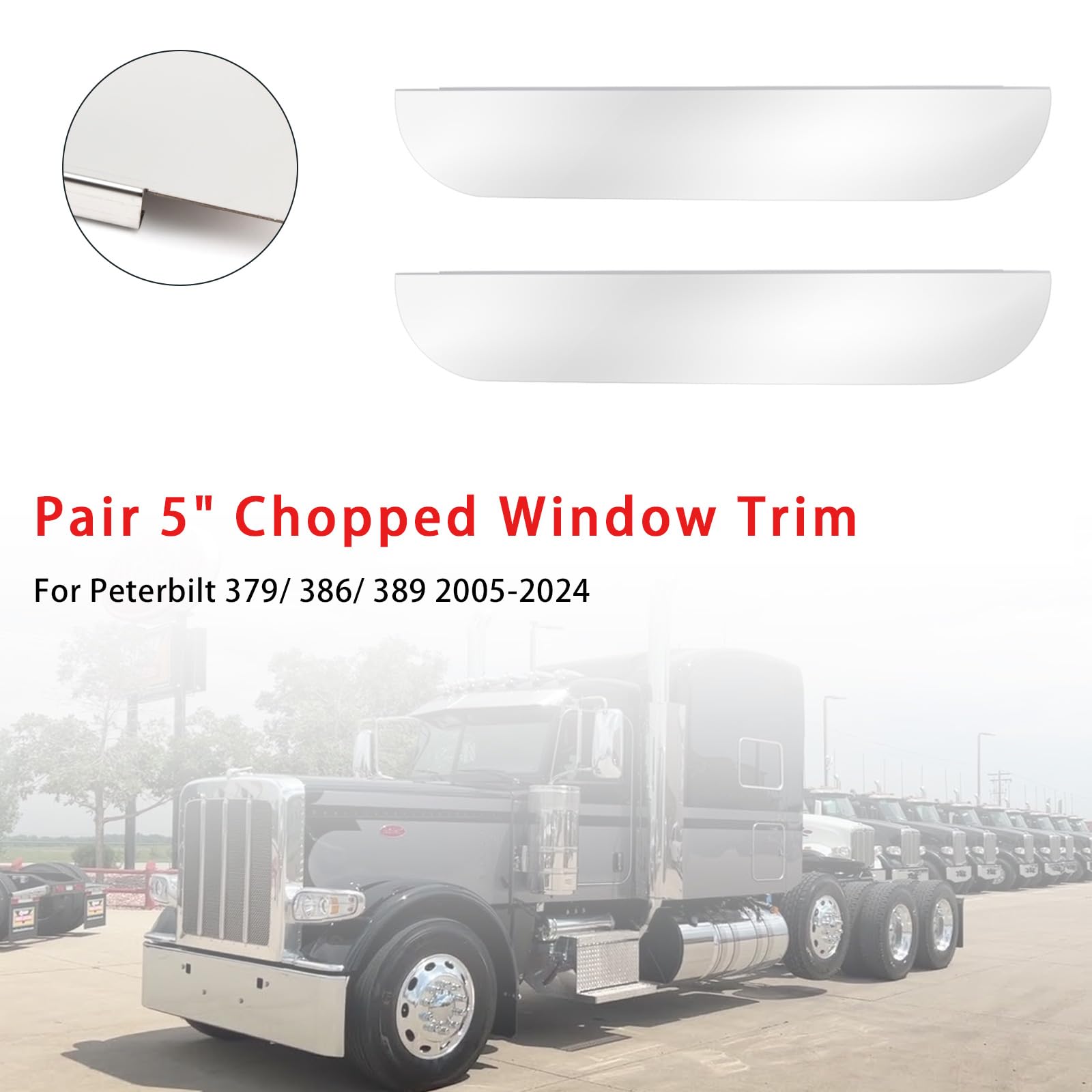 Paire de garnitures de fenêtre 5 pouces pour Peterbilt 379/ Reconditionné