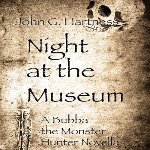 Night at the Museum Audiolivro Por John G. Hartness capa