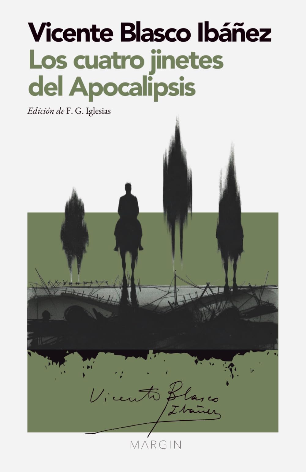 Los cuatro jinetes del Apocalipsis: MARGIN – Colección Ficción (Edición crítica con introducción y notas)