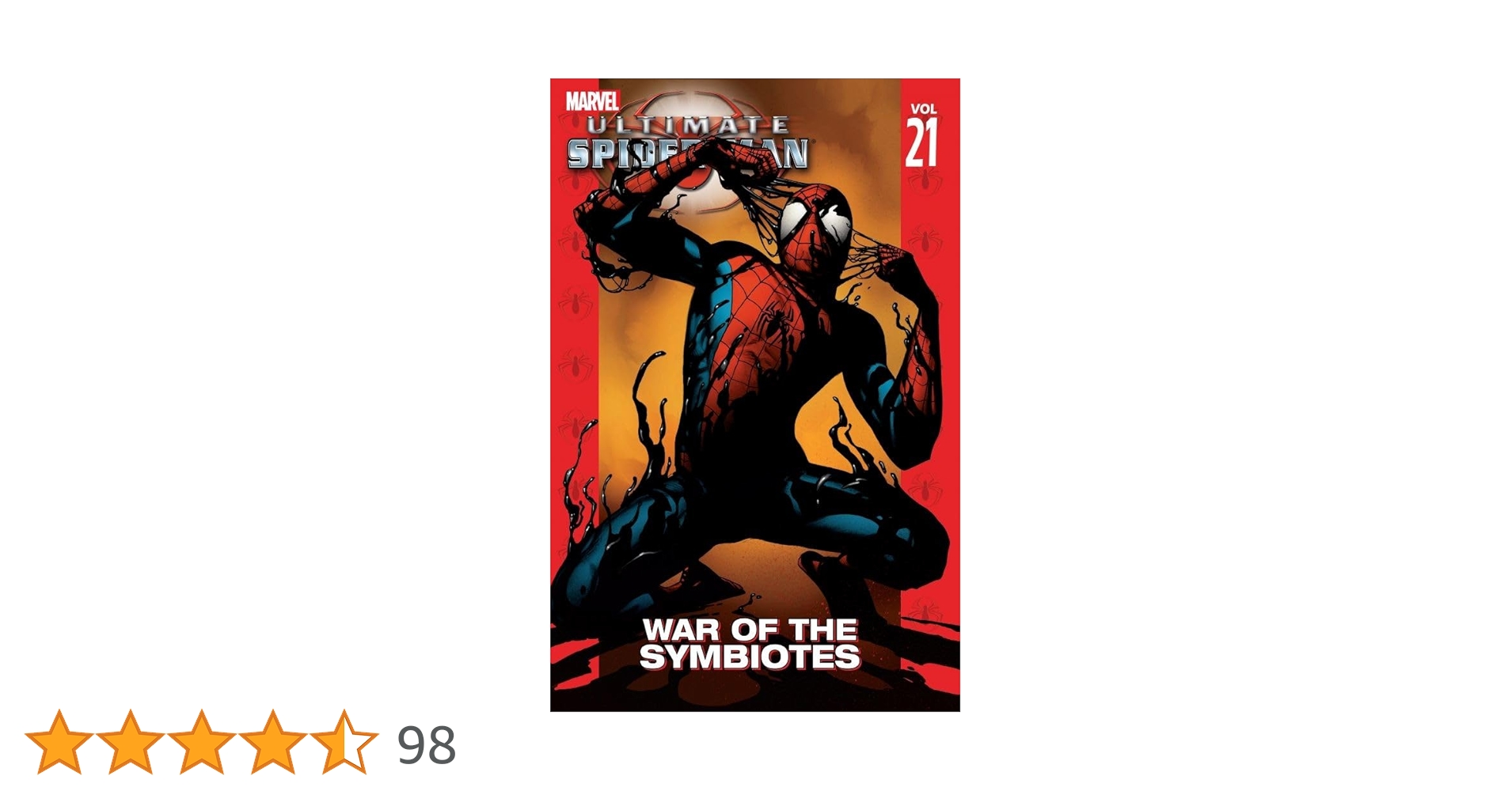 Ultimate Spider-Man Vol. 21: War Of The Symbiotes (Ultimate Spider Ultimate Spider-Man Vol. 21: War Of The Symbiotes (Ultimate Spider