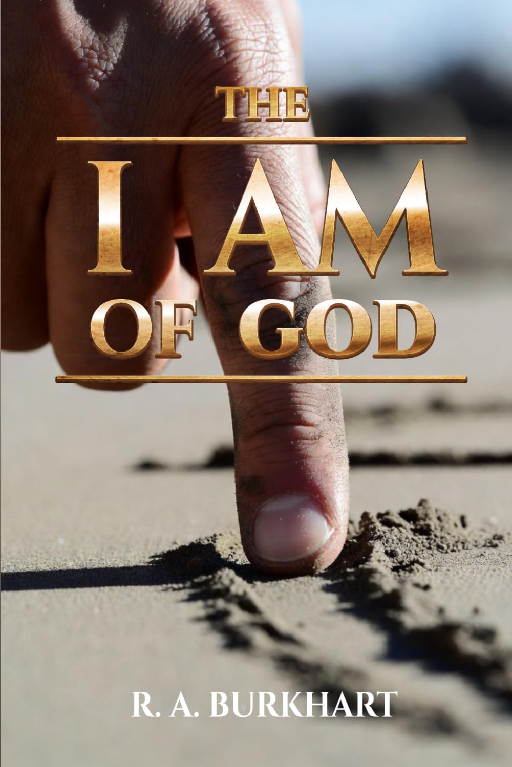 The I Am of God