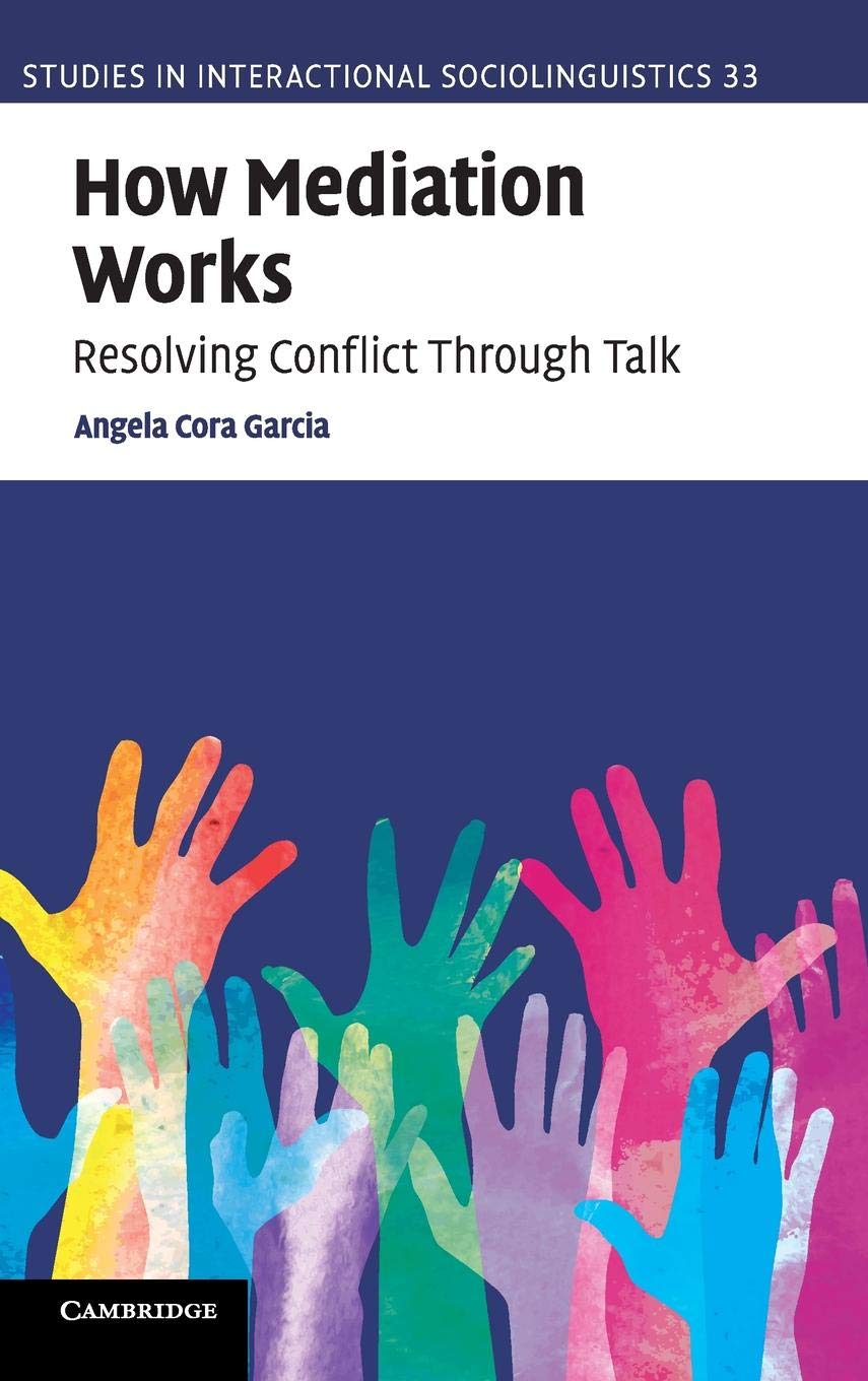 How Mediation Works by Angela Cora Garcia HARDBACK 9781107024274
