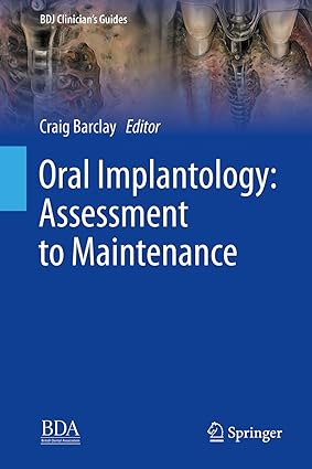 Oral Implantology: Assessment to Maintenance (BDJ Clinician’s Guides)-Wow! eBook