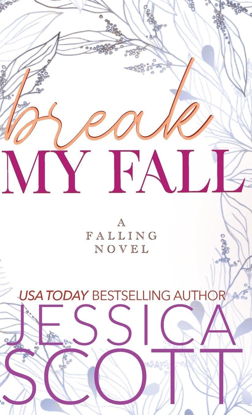 Break My Fall: A Dark Academia Military Romance (Falling)