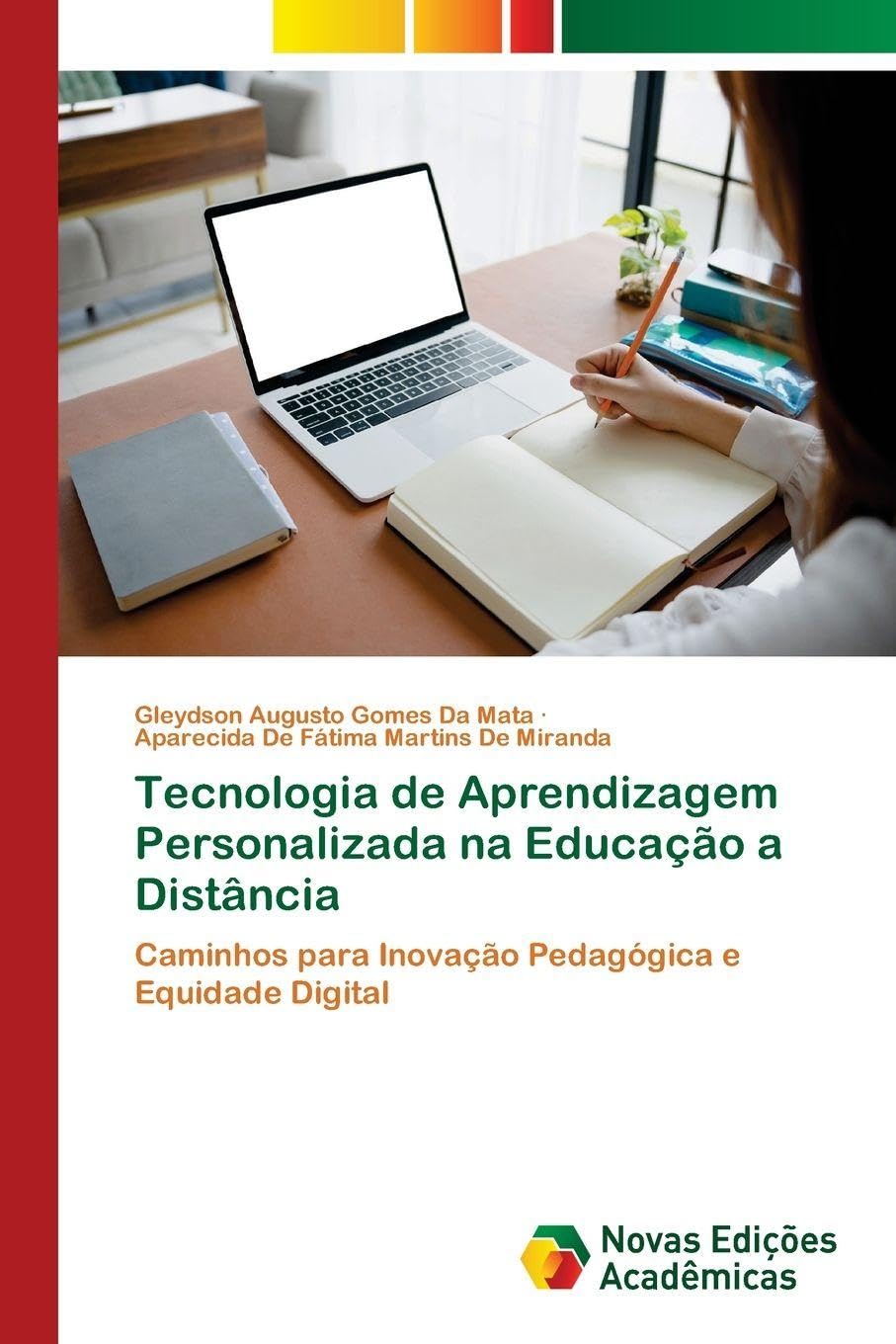 Tecnologia de Aprendizagem Personalizada na Educação a Distância: Caminhos para Inovação Pedagógica e Equidade Digital