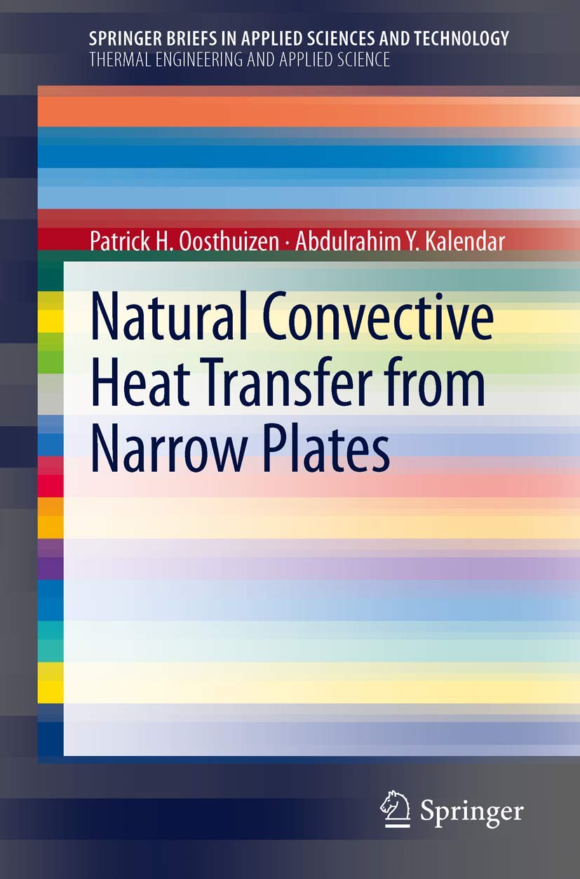 Natural Convective Heat Transfer from Narrow Plates (SpringerBriefs in Thermal Engineering and Applied Science)