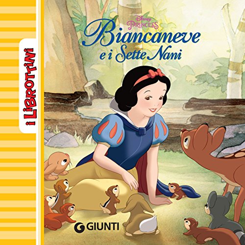 Biancaneve e i Sette Nani. I Librottini Biancaneve e i Sette Nani. I Librottini