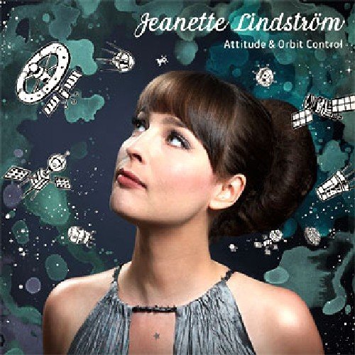JEANETTE LINDSTRÖM - Attitude & Orbit Control - CD