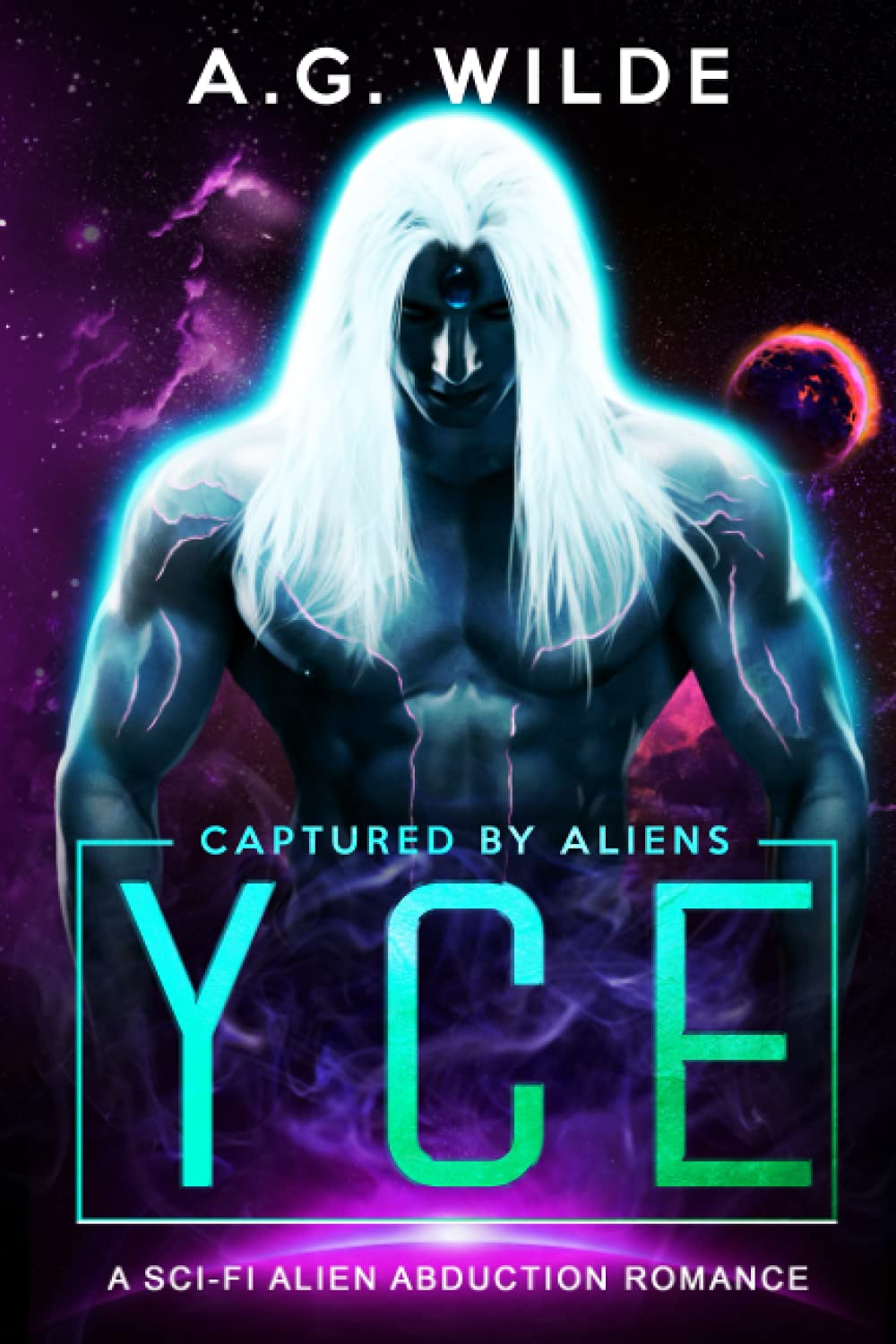 Yce: A Sci-fi Alien Abduction Romance (Captured by Aliens Book 3)