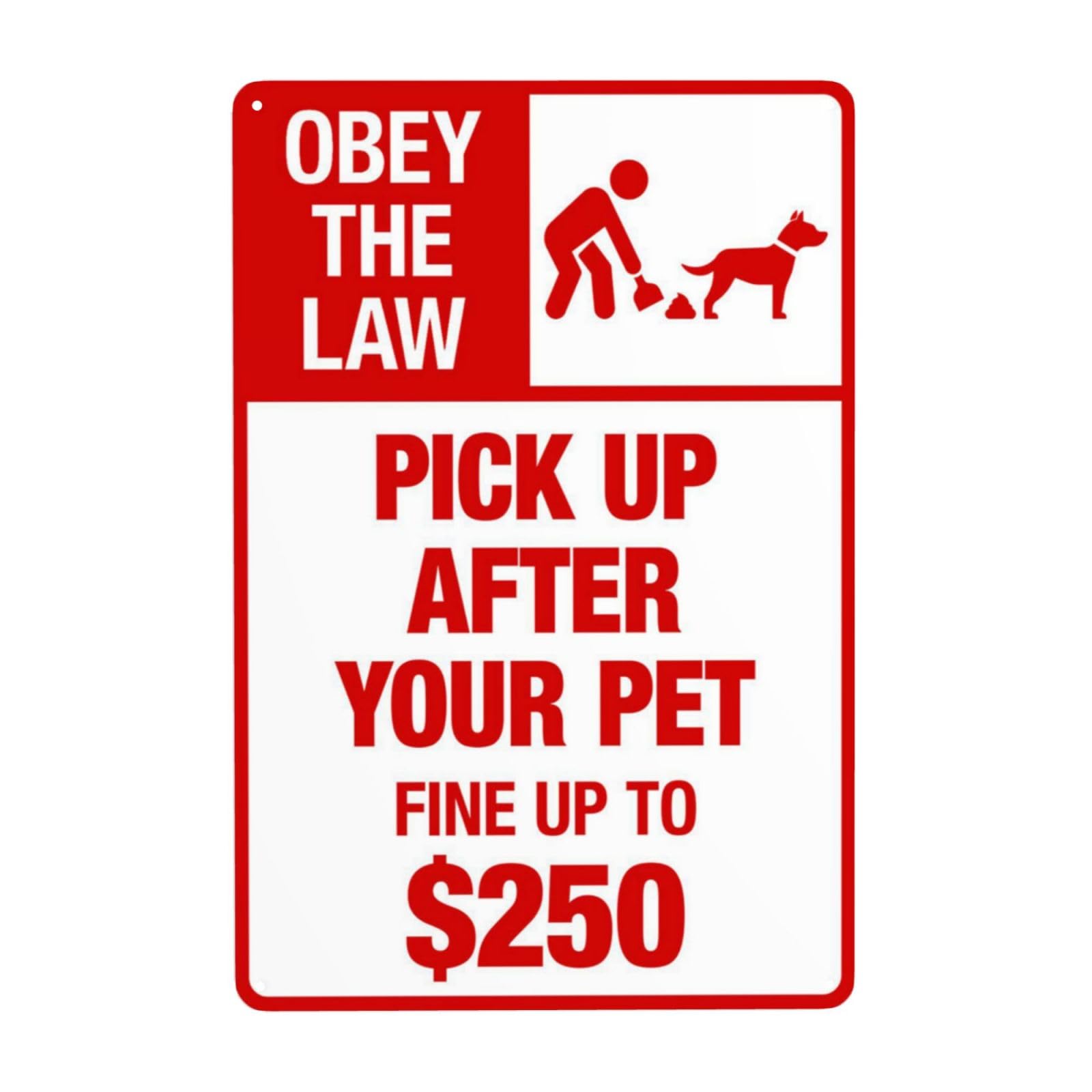 Amazon.com: Obey The Law Pick Up After Your Pet Fine Up To $250 In