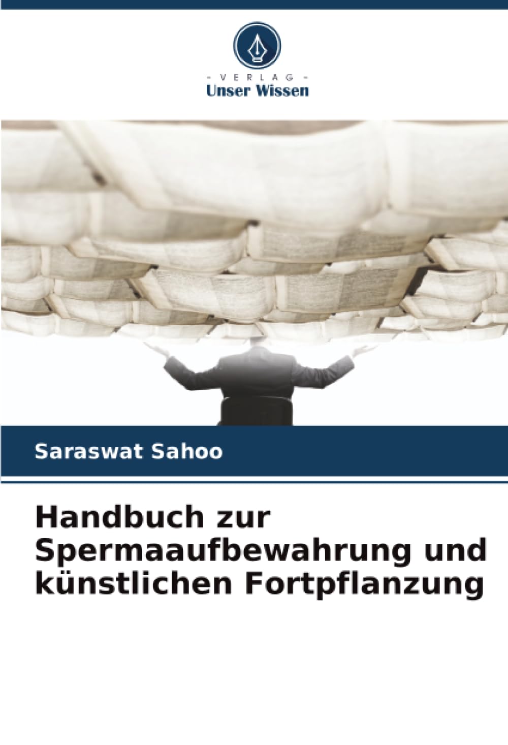 Handbuch zur Spermaaufbewahrung und künstlichen Fortpflanzung