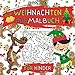 Produktbild Weihnachten Ausmalbuch für Kinder: Weihnachtsmann Weihnachtselfen Nikolaus Rentier Malbuch für Jungen und Mädchen ab 2 Jahre | Mein Erstes Malbuch Weihnachten für Kindergarten | Fröhliche Weihnachten