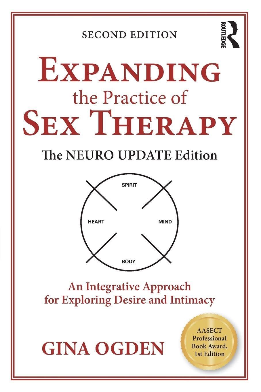 Expanding the Practice of Sex Therapy      2nd Edition