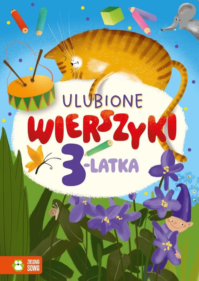 Ulubione wierszyki (Wierszyki dla 3-latka)