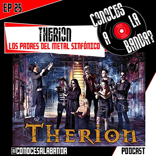 Ep 25: La Historia de Therion
