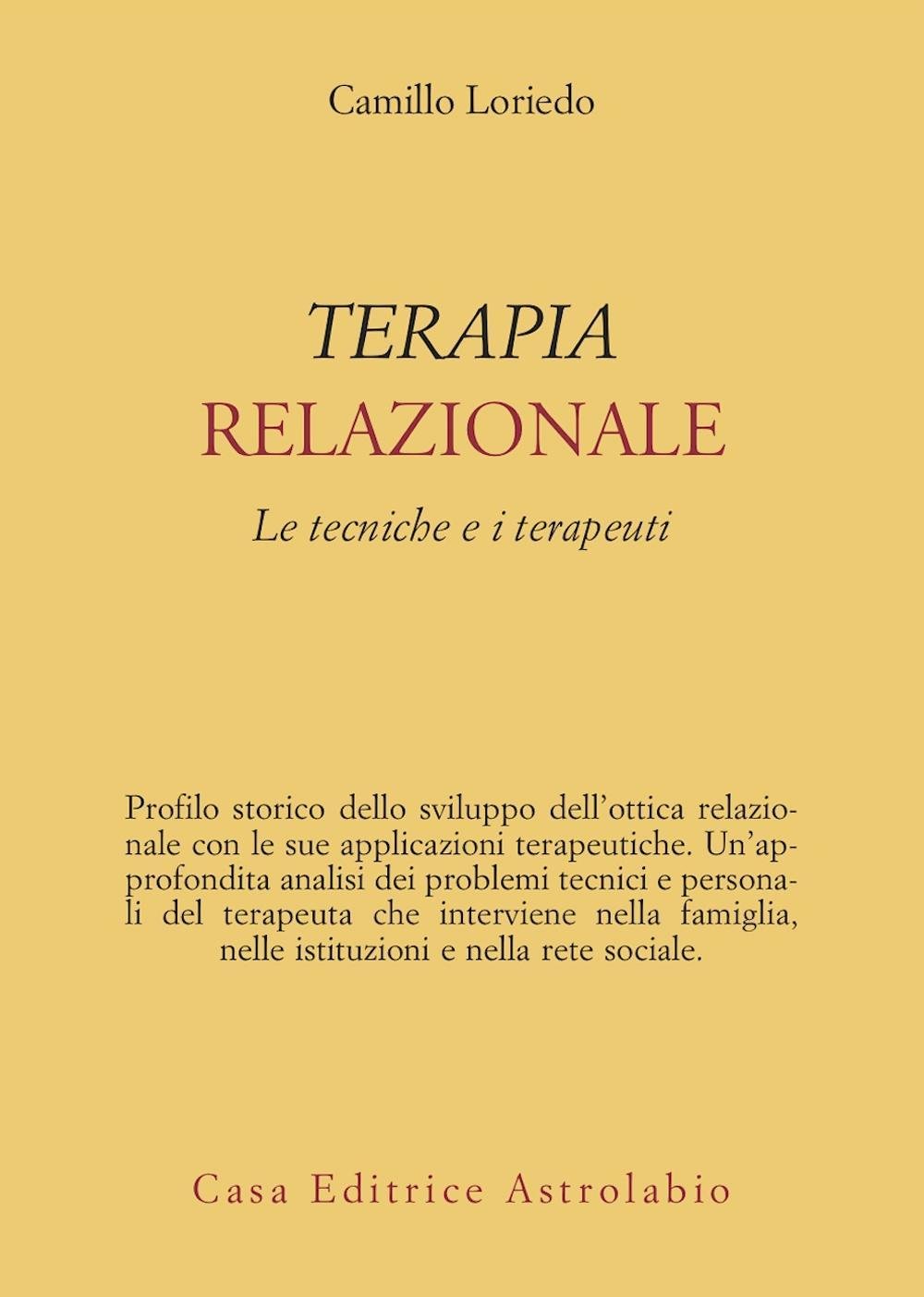 Terapia Relazionale. Le Tecniche E I Terapeuti - 4