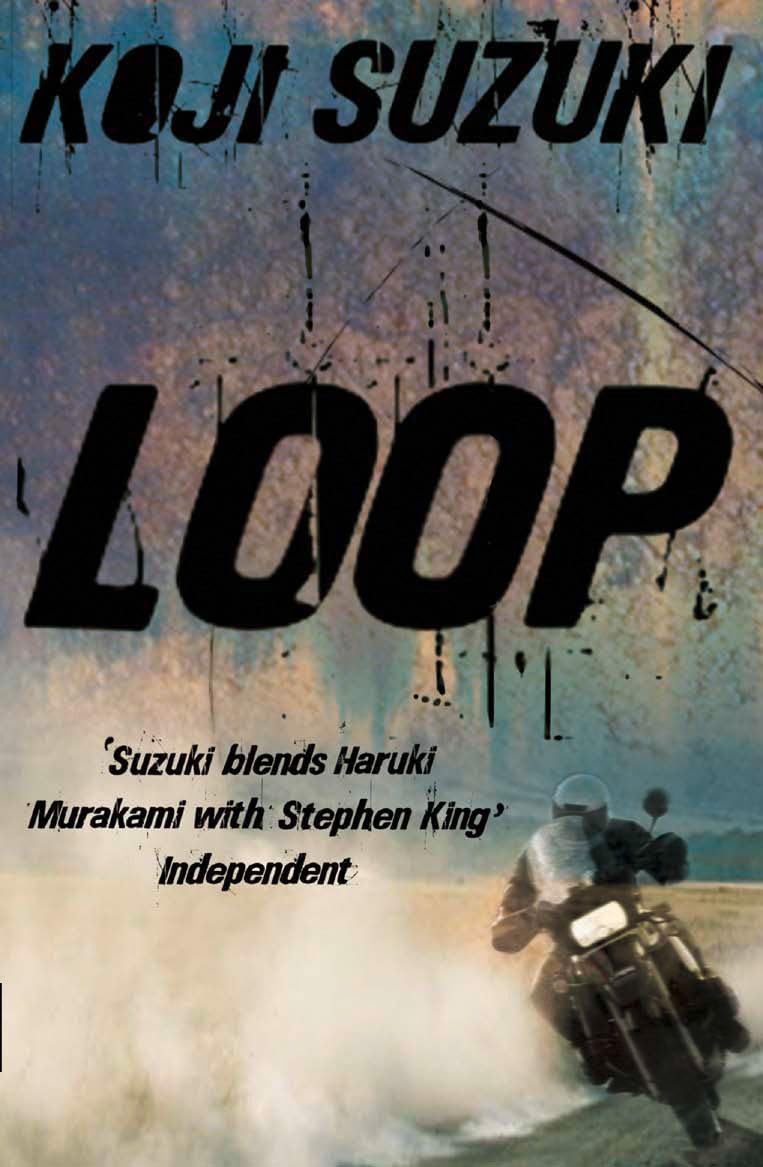 LOOP: A Gripping Japanese Horror Mystery of an Apocalyptic Medical Crisis