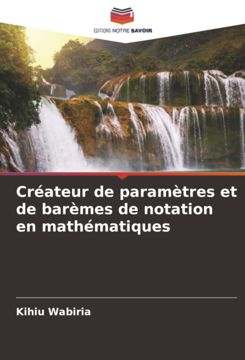 Créateur de paramètres et de barèmes de notation en mathématiques