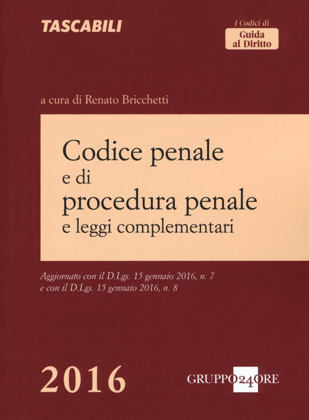 Codice penale e di procedura penale e leggi complementari