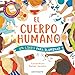 EL CUERPO HUMANO: UN LIBRO PARA ILUMINAR