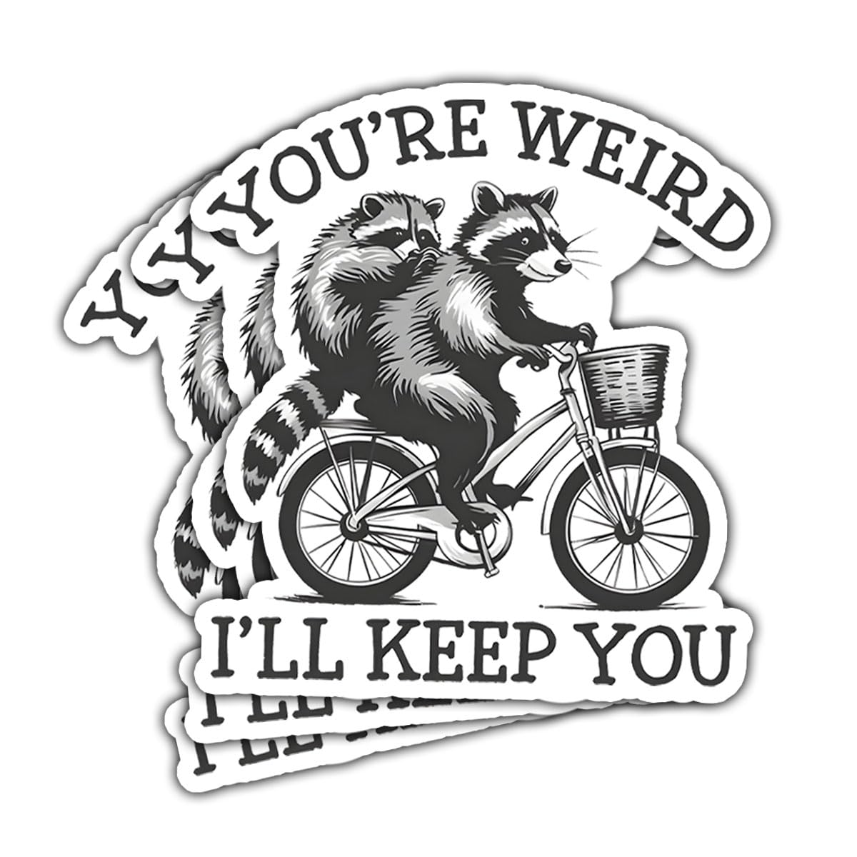 BOZENTIM 3Pcs You're Weird I'll Keep Sticker Funny Opossum & | Raccoon Vintage Car Stickers for Laptop Bottle Phone Hard Hat Helmet Gifts 3"x3" W1
