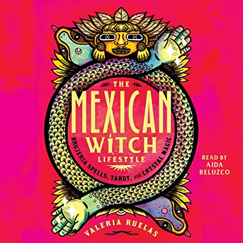The Mexican Witch Lifestyle by Valeria Ruelas episode artwork