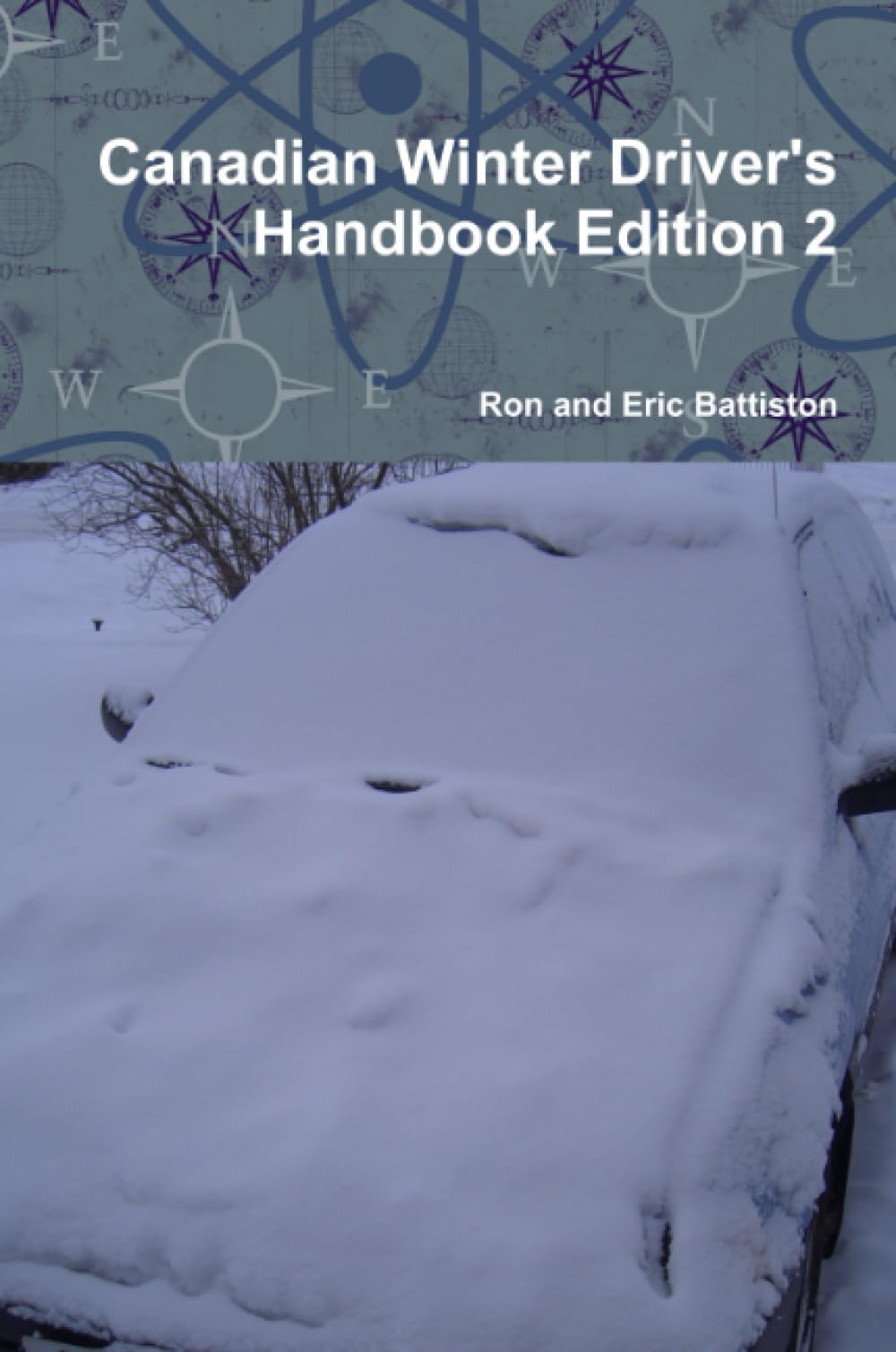 Canadian Winter Driver's Handbook Edition 2