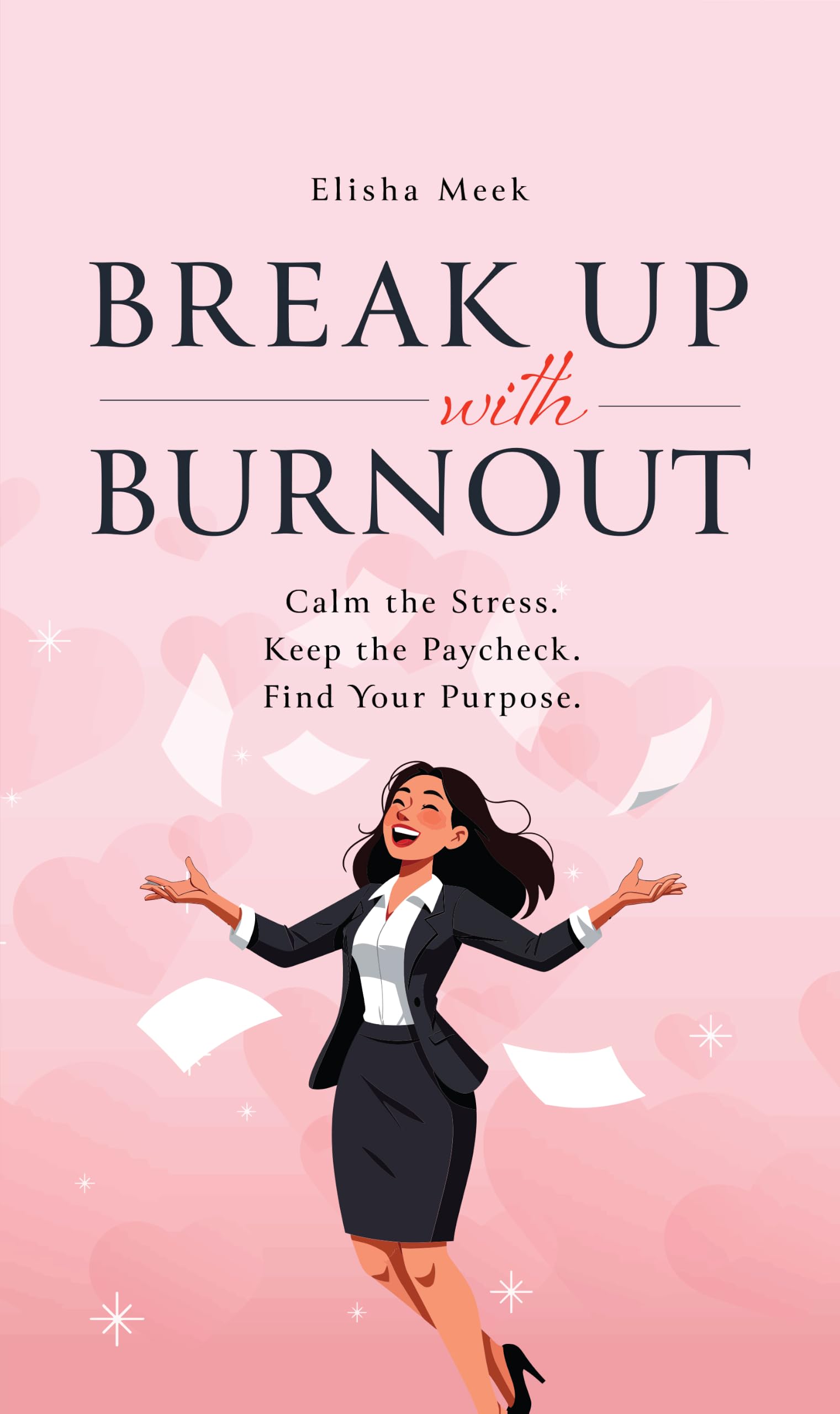 Break Up with Burnout