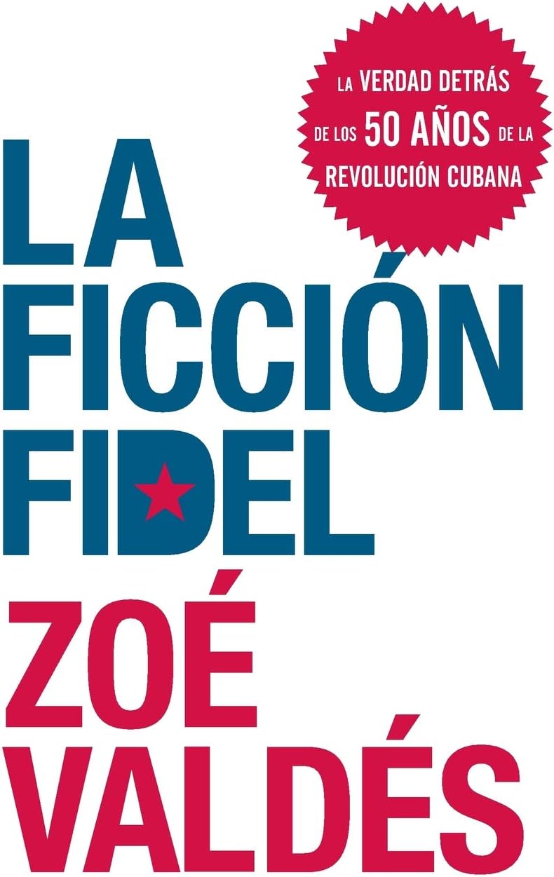 La ficcion Fidel