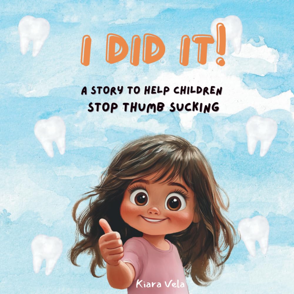 I did it!: A motivational book to help children stop sucking their thumb.