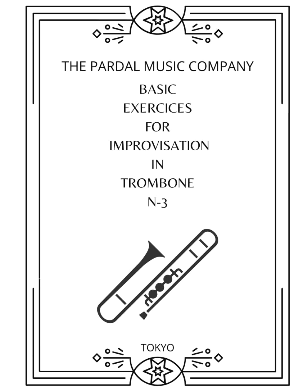 Trombone improvisation exercices volume Tokyo N-3 pour progresser